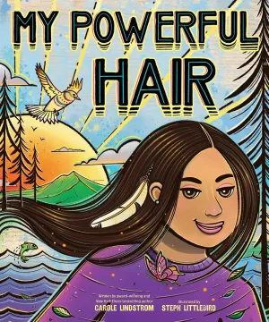 My Powerful Hair: A Picture Book Hardcover  Picture Book, March 21, 2023