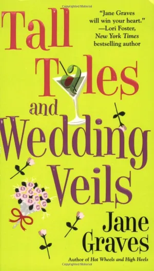 Tall Tales and Wedding Veils Mass Market Paperback  June 1, 2008
